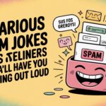 171+ Hilarious Spam Jokes, Puns & One-Liners That’ll Have You Laughing Out Loud